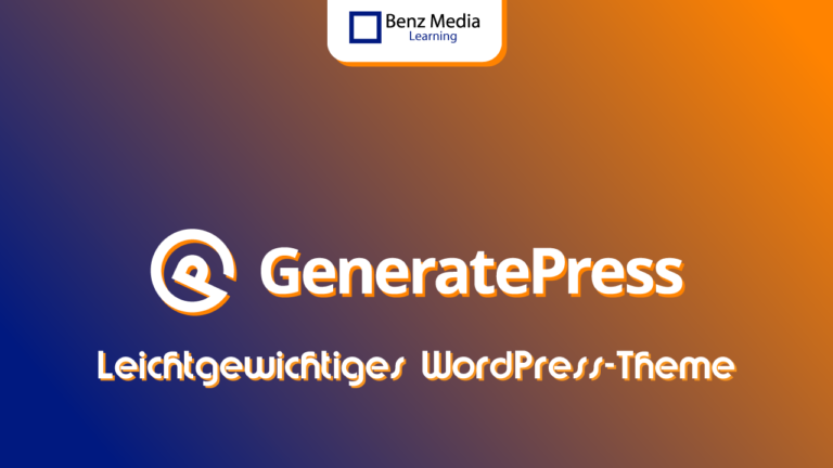 Leichtgewichtiges WordPress Theme GeneratePress