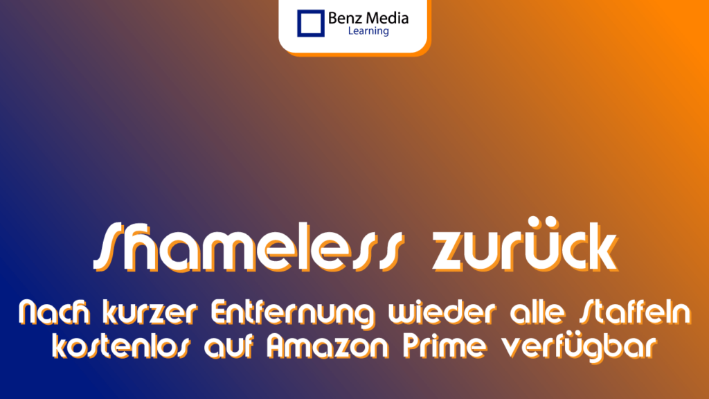 Shameless wieder zurück auf Amazon Prime