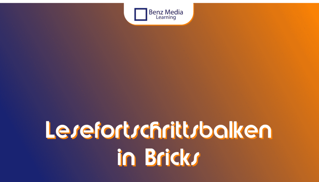 Lesefortschrittsbalken in Bricks