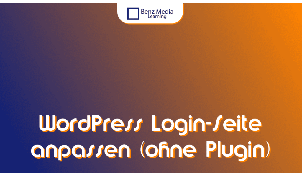 WordPress Login-Seite anpassen